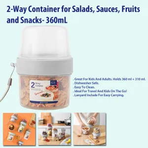 2-Way Container for Salads, Sauces, Fruits and Snacks-   360mL